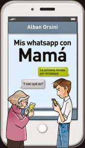 LIBRO.Mis whatsapp con Mamá