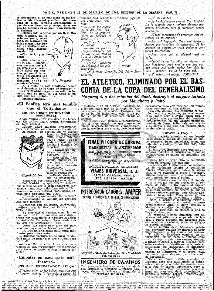 El Basconia, que militaba en Segunda División en la temporada 1961-62, eliminó al Atlético de Madrid, campeón en ejercicio, en los dieciseisavos de la Copa de aquel año. La prensa recogía el histórico y feliz hecho.