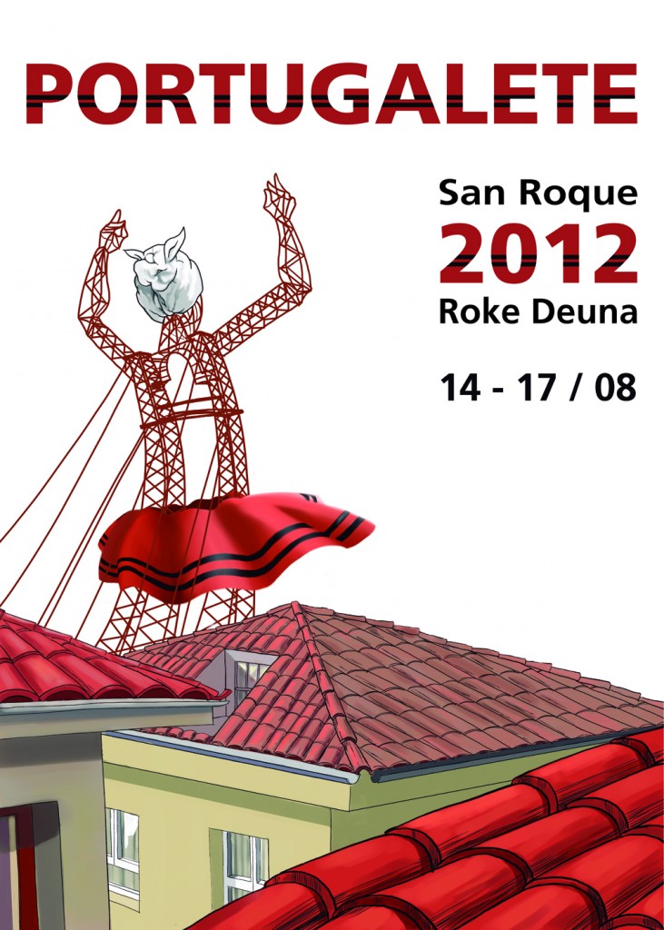 Cartel ganador de las fiestas de San Roque 2012 AUTOR: Asier Martínez de la Pera